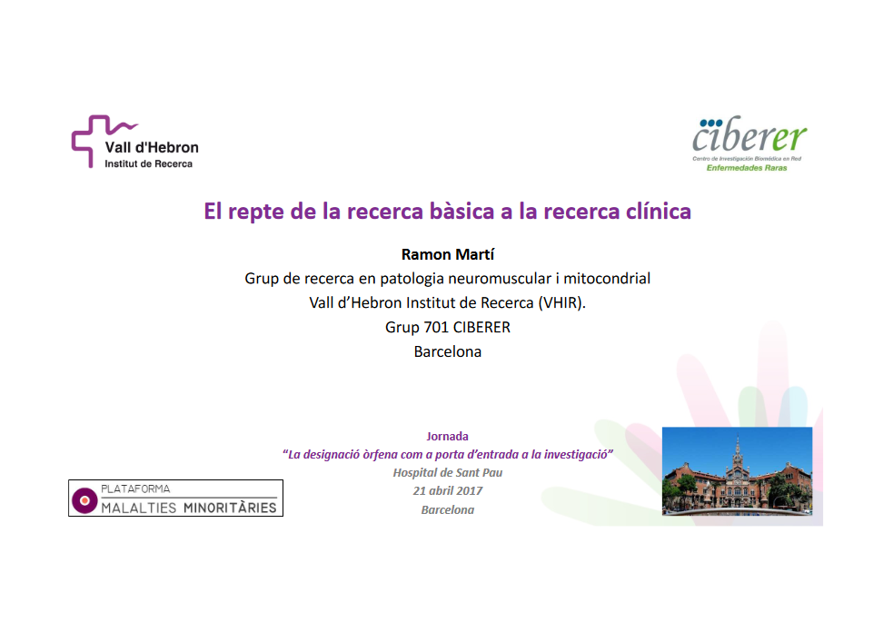 Presentació Dr. Ramón Ruíz, Cas B: El repte de la recerca bàsica a la recerca clínica